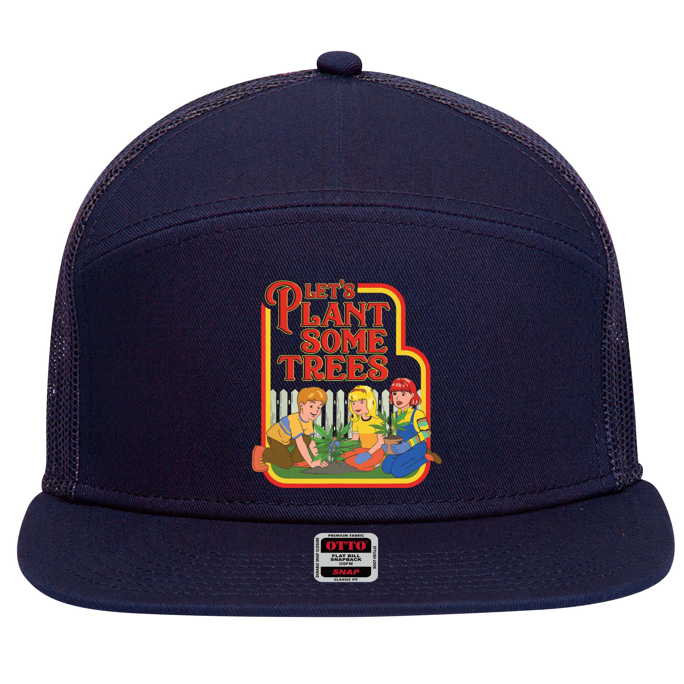 Let’s Plant Some Trees Cannabis Humor Marijuana Funny Weed 7 Panel Mesh Trucker Snapback Hat