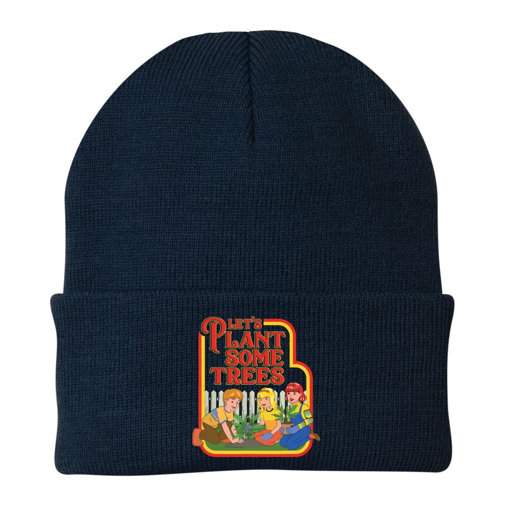 Let’s Plant Some Trees Cannabis Humor Marijuana Funny Weed Beanie