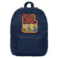 Let’s Plant Some Trees Cannabis Humor Marijuana Funny Weed 16 in Basic Backpack