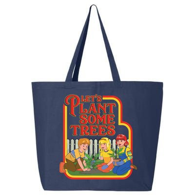 Let’s Plant Some Trees Cannabis Humor Marijuana Funny Weed 25L Jumbo Tote