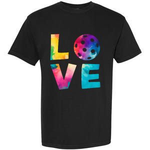 Love Pickleball Tie Dye For Man Woman Garment-Dyed Heavyweight T-Shirt