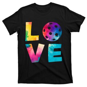 Love Pickleball Tie Dye For Man Woman T-Shirt