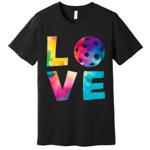 Love Pickleball Tie Dye For Man Woman Premium T-Shirt