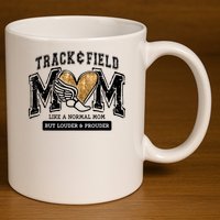 Loud Proud Track Mom Runner Track And Field Mama 11oz C Handle Ceramic Mug