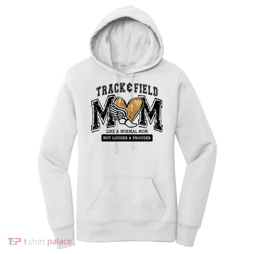 Loud Proud Track Mom Runner Track And Field Mama Women's Pullover Hoodie
