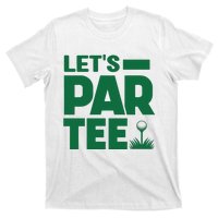 Lets Par Tee Golf T-Shirt