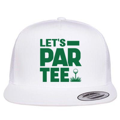 Lets Par Tee Golf Flatbill Hat