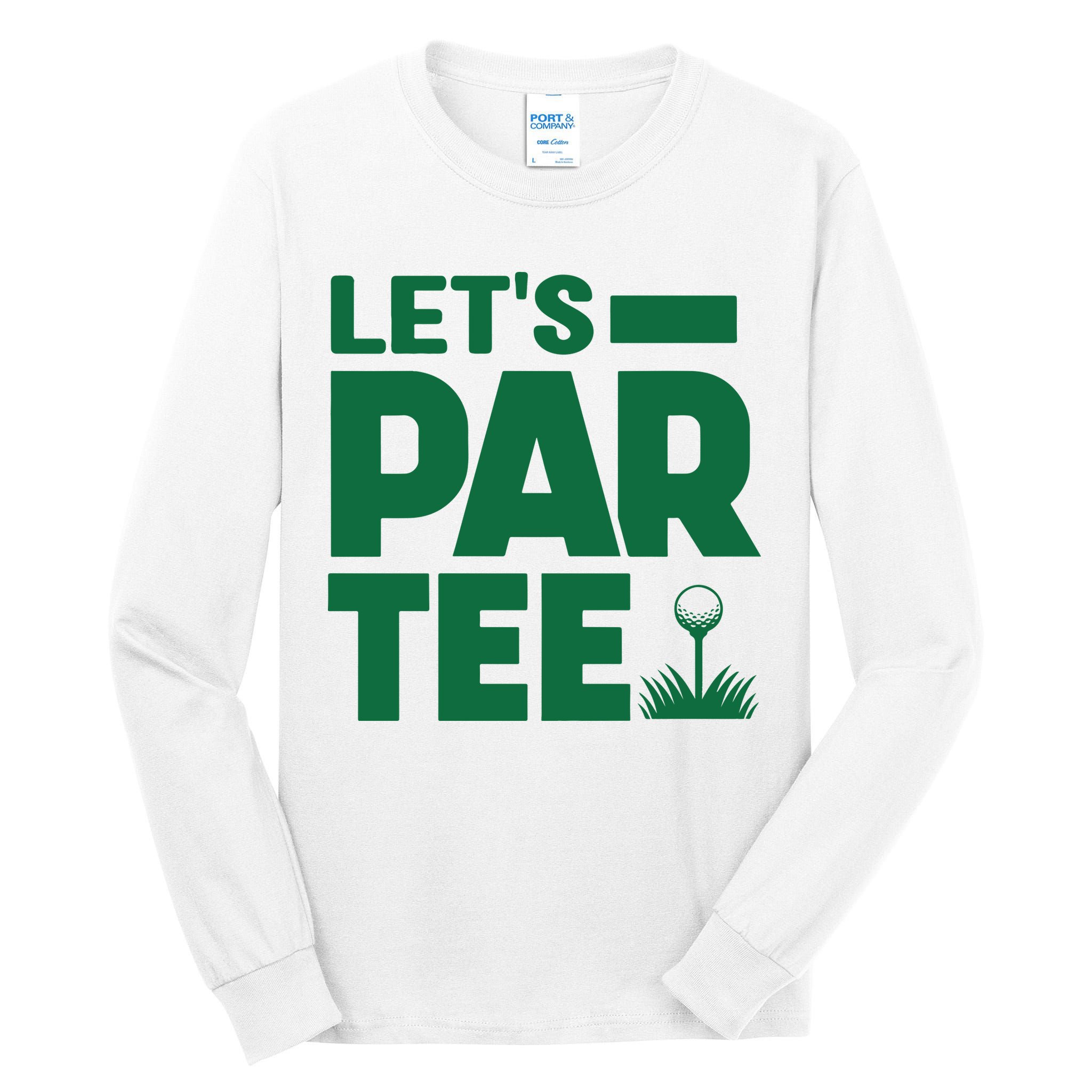 Lets Par Tee Golf Tall Long Sleeve T-Shirt