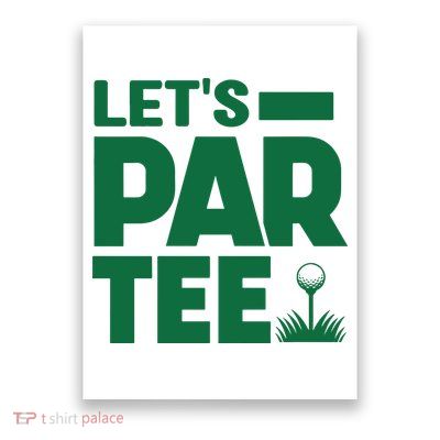 Lets Par Tee Golf Poster