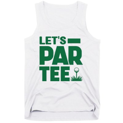 Lets Par Tee Golf Tank Top