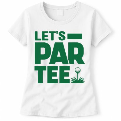Lets Par Tee Golf Womens T-Shirt