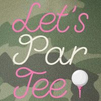 Lets Par Tee Funny Party Golf Legacy Tie Dye Trucker Hat