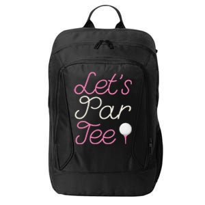 Lets Par Tee Funny Party Golf City Backpack