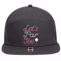 Lets Par Tee Funny Party Golf 7 Panel Mesh Trucker Snapback Hat