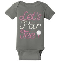 Lets Par Tee Funny Party Golf Baby Bodysuit