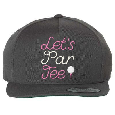 Lets Par Tee Funny Party Golf Wool Snapback Cap