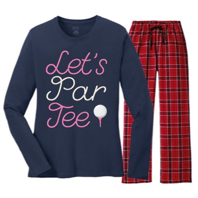 Lets Par Tee Funny Party Golf Women's Long Sleeve Flannel Pajama Set 