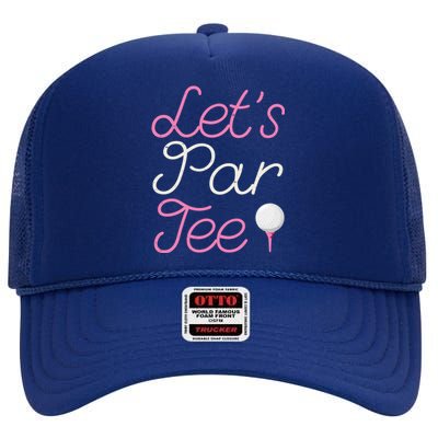 Lets Par Tee Funny Party Golf High Crown Mesh Back Trucker Hat