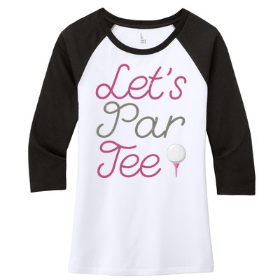 Lets Par Tee Funny Party Golf Women's Tri-Blend 3/4-Sleeve Raglan Shirt