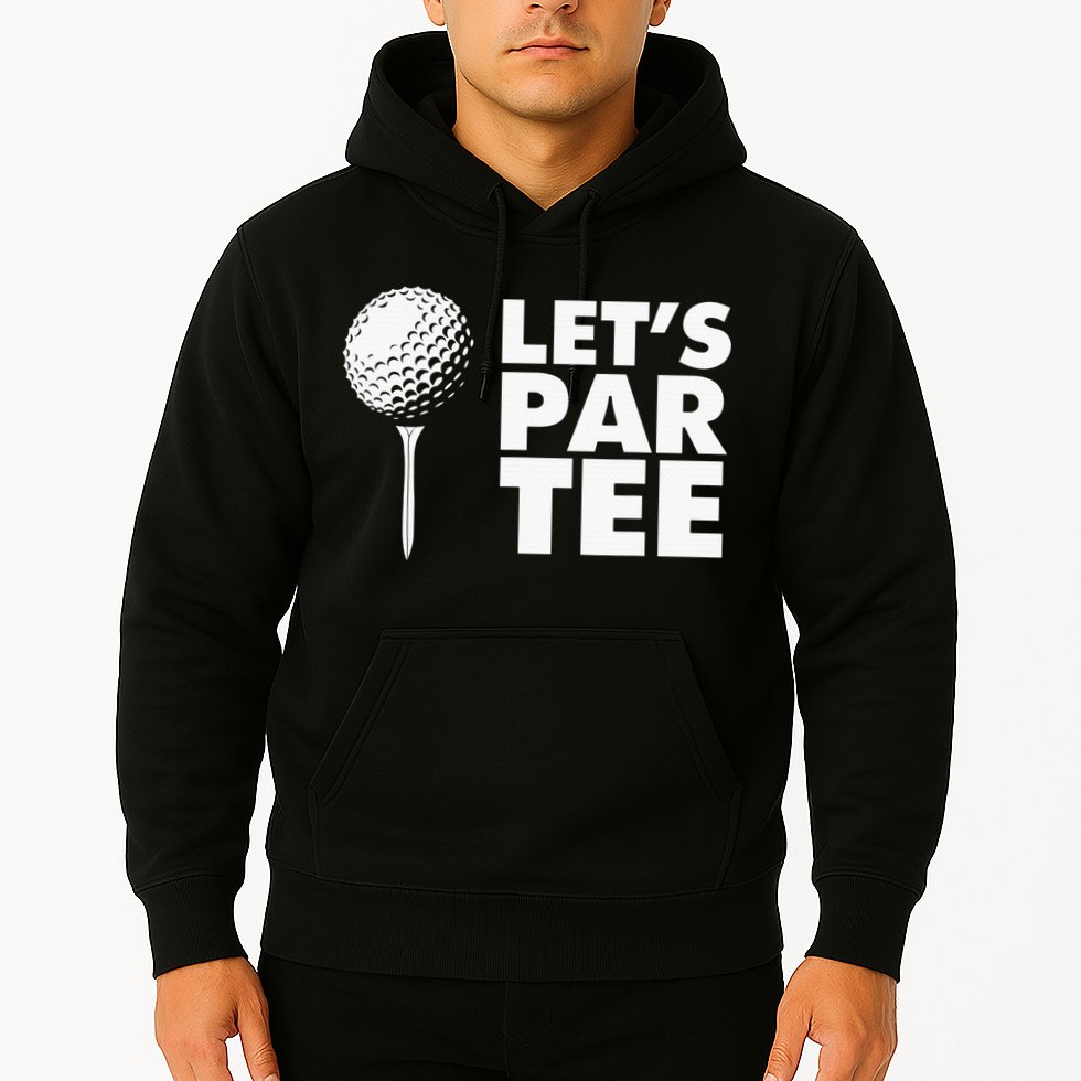 Lets Par Tee Funny Golf Lover Game Day Hoodie