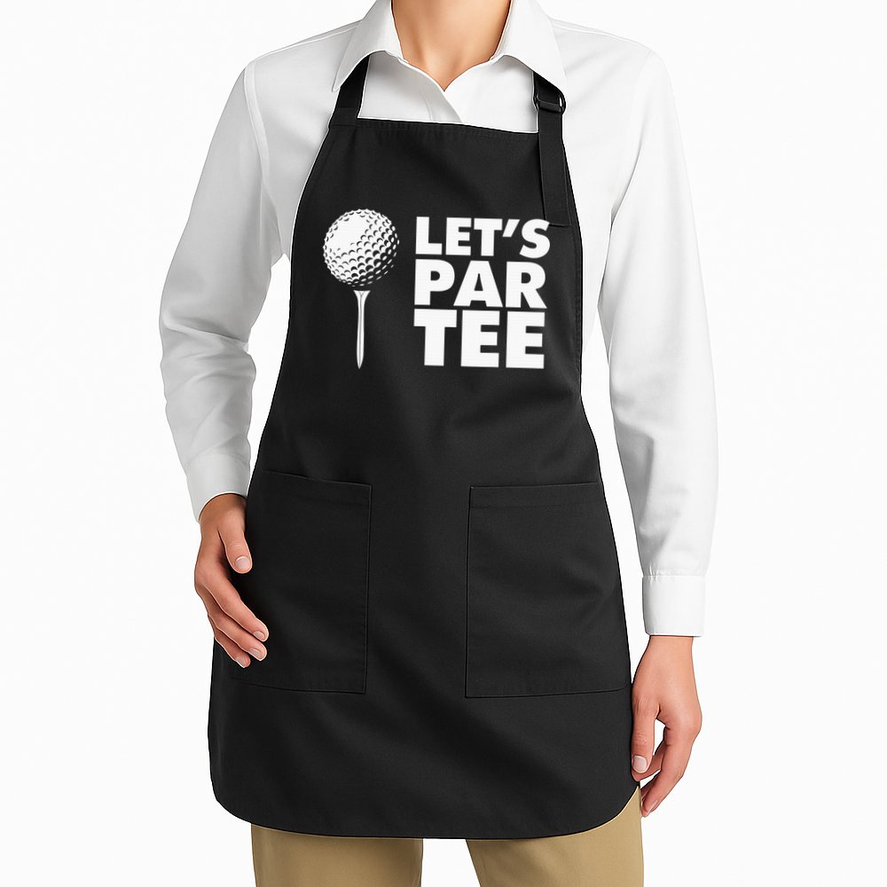 Lets Par Tee Funny Golf Lover Game Day Apron