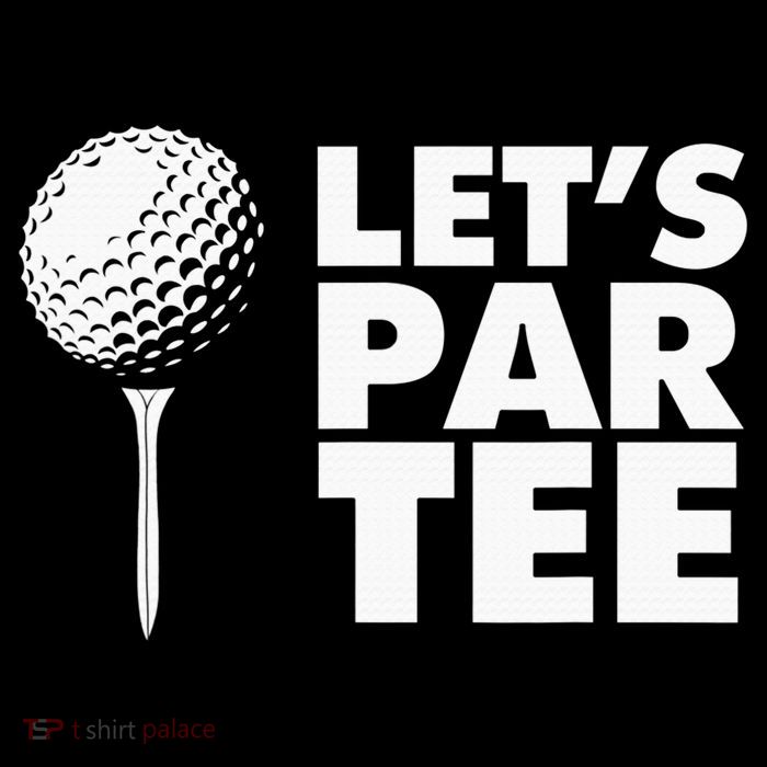Lets Par Tee Funny Golf Lover Game Day Tall T-Shirt