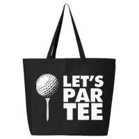 Lets Par Tee Funny Golf Lover Game Day 25L Jumbo Tote