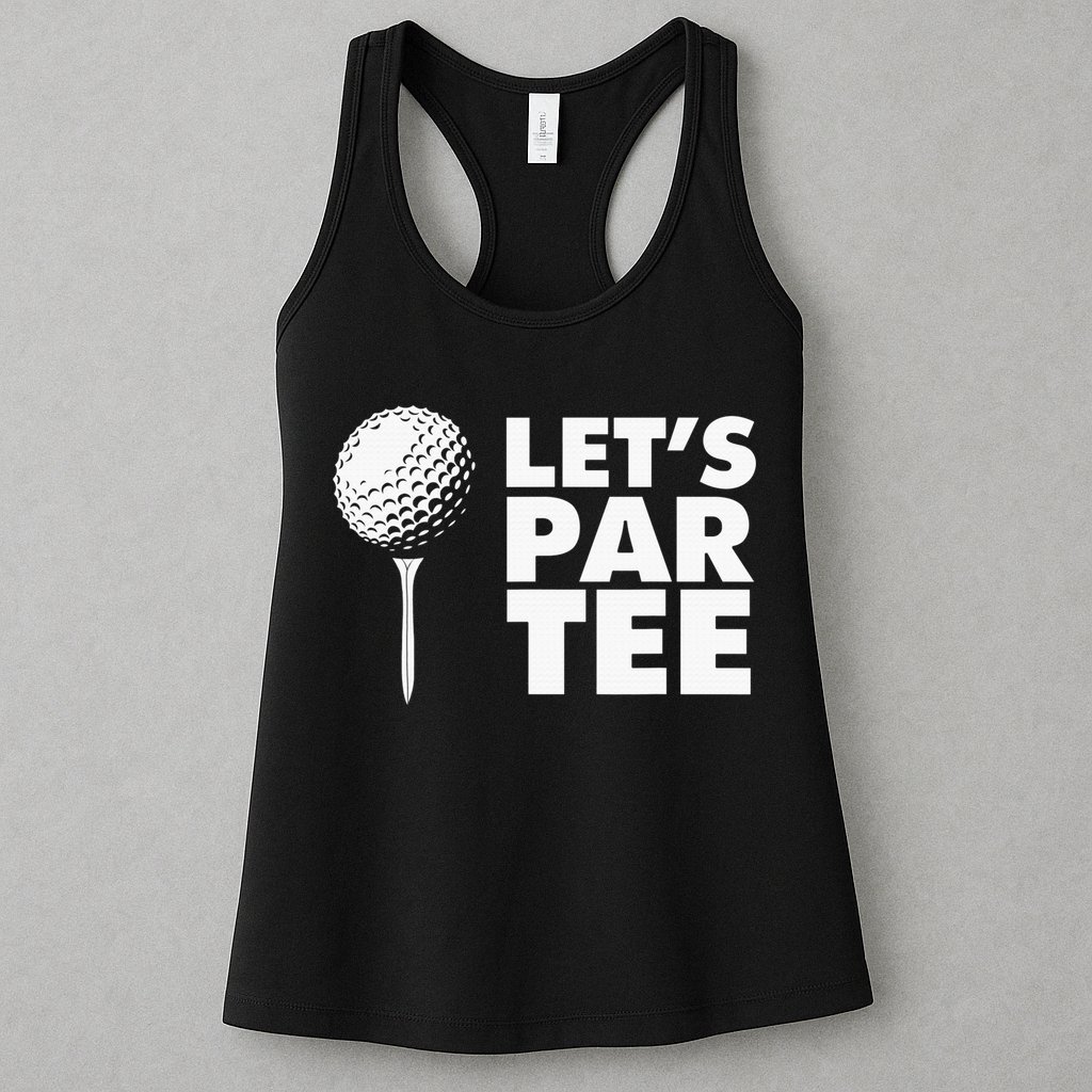 Lets Par Tee Funny Golf Lover Game Day Womens Tank Top