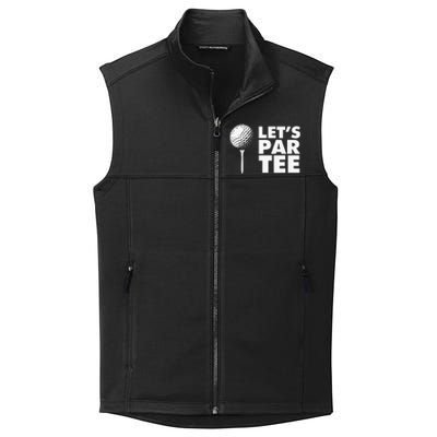 Lets Par Tee Funny Golf Lover Game Day Collective Smooth Fleece Vest