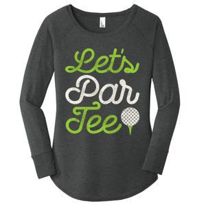 Let's Par Tee Golfer Golfing Legend Player Pro Golf Women's Perfect Tri Tunic Long Sleeve Shirt