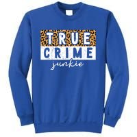 Leopard Print True Crime Podcast Junkie Lover Cute Gift Sweatshirt