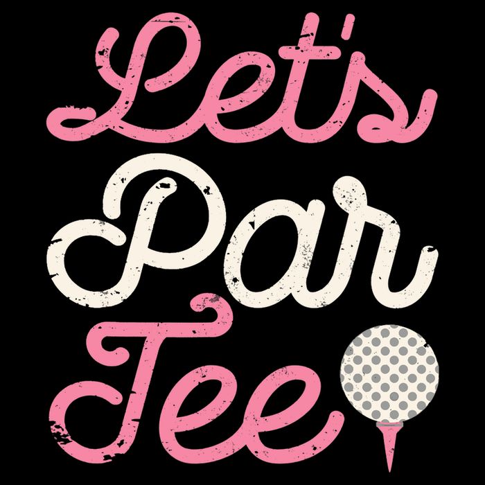 Let's Par Tee Funny Golf Golfer Girl Wo Party Team Drawstring Bag
