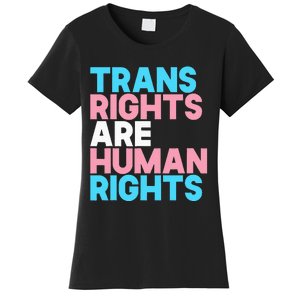 Lgbt Pride Tran Right Are Human Rights Women's T-Shirt