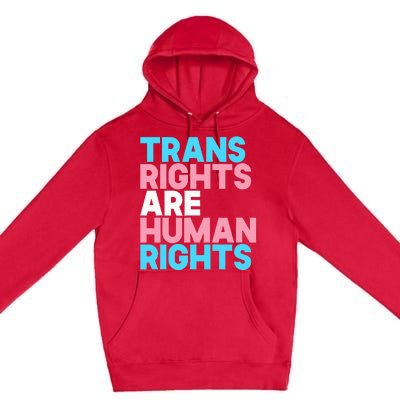 Lgbt Pride Tran Right Are Human Rights Premium Pullover Hoodie