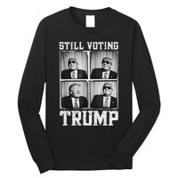 Laughing President Trump Photobooth Still Voting Trump Long Sleeve Shirt