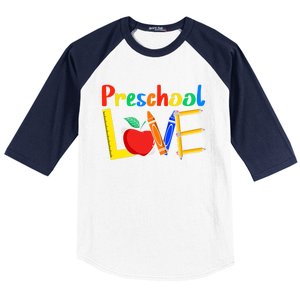 Love Preschool Teacher Back To School Love Teaching Baseball Sleeve Shirt