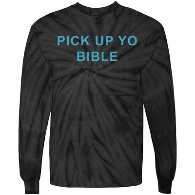 Limited Pick Up Yo Bible Tie-Dye Long Sleeve Shirt