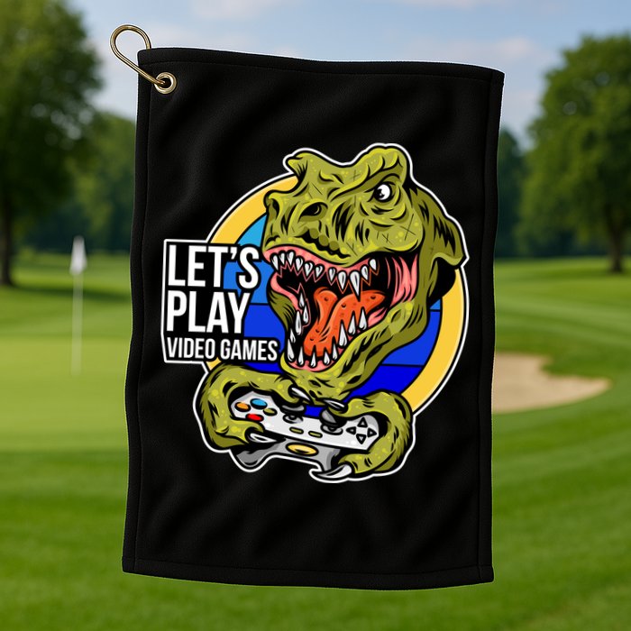 Lets Play Video Games T Rex Golf Towel