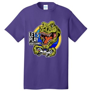 Lets Play Video Games T Rex Tall T-Shirt