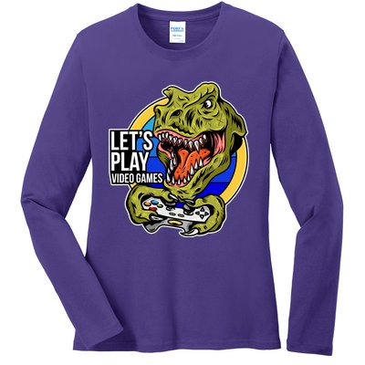 Lets Play Video Games T Rex Ladies Long Sleeve Shirt