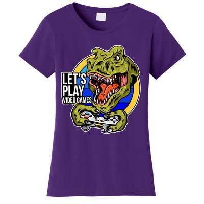 Lets Play Video Games T Rex Women's T-Shirt