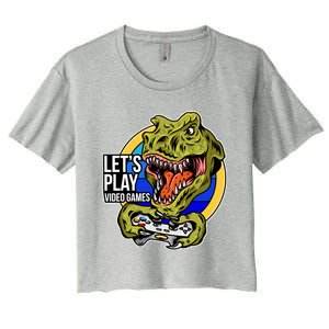 Lets Play Video Games T Rex Women's Crop Top Tee