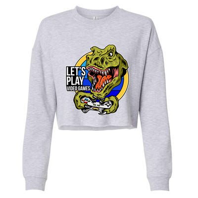 Lets Play Video Games T Rex Cropped Pullover Crew