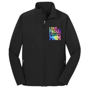 Loud Proud Volleyball Mama Volleyball Mom Game Day Vibes Great Gift Core Soft Shell Jacket