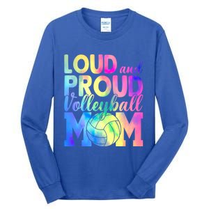 Loud Proud Volleyball Mama Volleyball Mom Game Day Vibes Great Gift Tall Long Sleeve T-Shirt