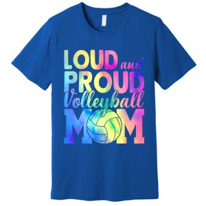 Loud Proud Volleyball Mama Volleyball Mom Game Day Vibes Great Gift Premium T-Shirt