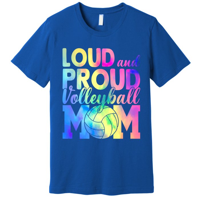 Loud Proud Volleyball Mama Volleyball Mom Game Day Vibes Great Gift Premium T-Shirt