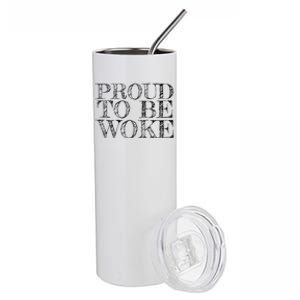 Leftist Politically Well Informed Socialist Proud To Be Woke Stainless Steel Tumbler