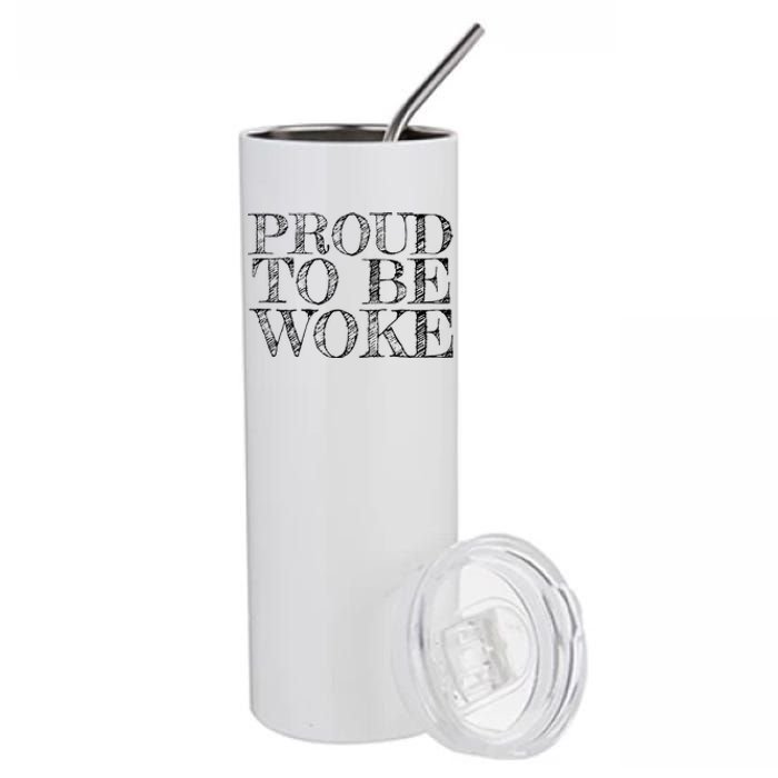 Leftist Politically Well Informed Socialist Proud To Be Woke Stainless Steel Tumbler