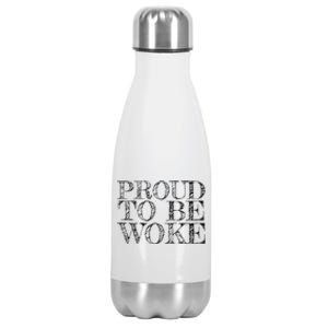 Leftist Politically Well Informed Socialist Proud To Be Woke Stainless Steel Insulated Water Bottle